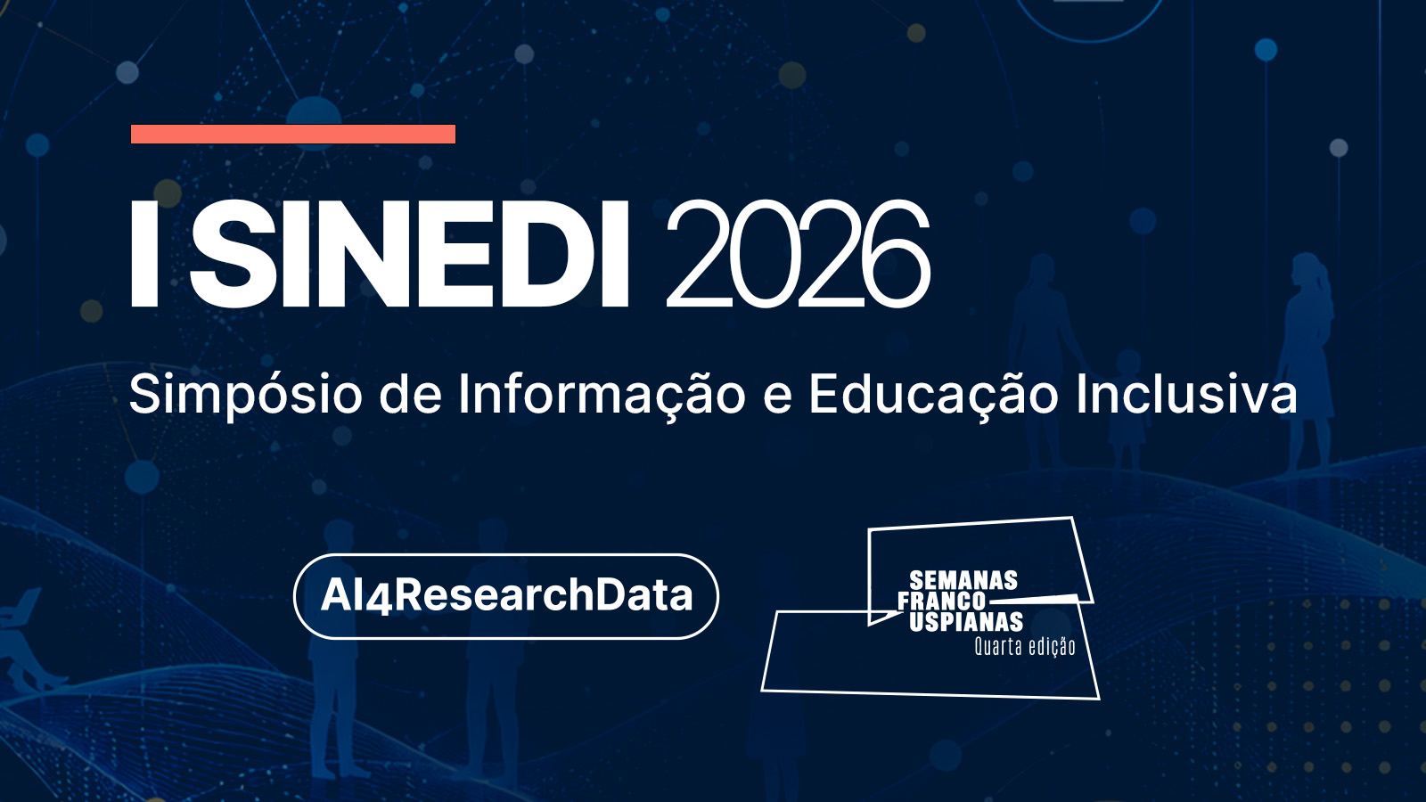 I SINEDI 2026 — Simpósio de Informação e Educação Inclusiva SINEDI
